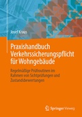 Cover: Praxishandbuch Verkehrssicherungspflicht f&uuml;r Wohngeb&auml;ude - Springer Vieweg