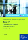 Cover: B&uuml;ro 2.1, Informationsband XL, Lernfelder 1-6 - Europa-Lehrmittel