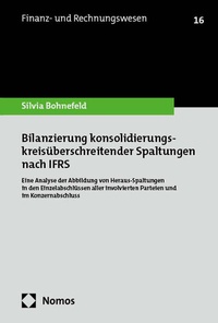 Abbildung von: Bilanzierung konsolidierungskreisüberschreitender Spaltungen nach IFRS - Nomos