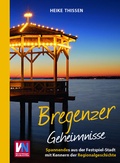 Cover: Bregenzer Geheimnisse - Bast Medien GmbH