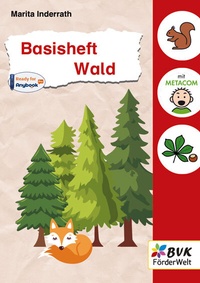 Abbildung von: Basisheft Wald - BVK Buch Verlag Kempen