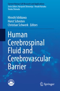 Abbildung von: Human Cerebrospinal Fluid and Cerebrovascular Barrier - Springer