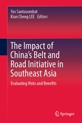 Cover: The Impact of China's Belt and Road Initiative in Southeast Asia - Springer