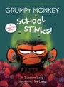 Cover: Grumpy Monkey School Stinks! - Random House Inc
