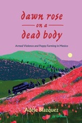 Cover: Dawn Rose on a Dead Body - Naval Institute Press