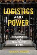 Cover: Logistics and Power - University of California Press