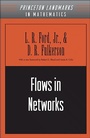 Cover: Flows in Networks - Princeton University Press