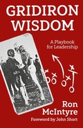 Cover: Gridiron Wisdom - FriesenPress