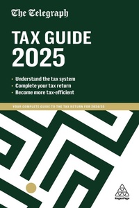 Abbildung von: The Telegraph Tax Guide 2025 - Kogan Page Ltd