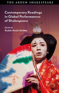 Abbildung von: Contemporary Readings in Global Performances of Shakespeare - The Arden Shakespeare