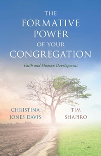 Abbildung von: The Formative Power of Your Congregation - Bloomsbury eBooks US