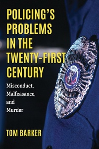 Enlarge image Cover: Policing's Problems in the Twenty-First Century - Rowman & Littlefield Publishers