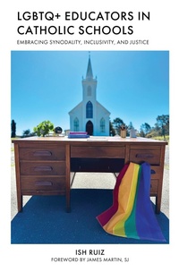 Abbildung von: LGBTQ+ Educators in Catholic Schools - Bloomsbury eBooks US