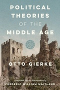 Cover: Political Theories of the Middle Age [1913] - Lawbook Exchange, Ltd.