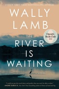 Cover: The River Is Waiting (Oprah's Book Club) - S&s/ Marysue Rucci Books