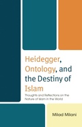 Cover: Heidegger, Ontology, and the Destiny of Islam - Lexington Books