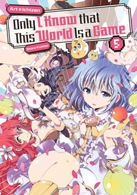 Enlarge image Cover: Only I Know that This World Is a Game: Volume 5 - J-Novel Club