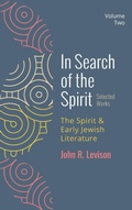 Cover: In Search of the Spirit: Selected Works, Volume Two - Wipf & Stock Publishers