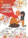 Cover: When Mummy Had Cancer - Author In Me