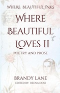 Cover: Where Beautiful Loves II - Where Beautiful Inks