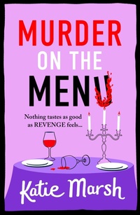 Enlarge image Cover: Murder on the Menu - Boldwood Books Ltd