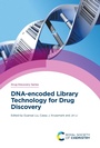 Cover: DNA-encoded Library Technology for Drug Discovery - Royal Society of Chemistry