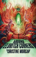 Cover: Around Eldritch Corners - Word Horde