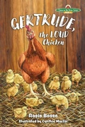 Cover: Gertrude, the LOUD Chicken, 2nd Edition - Post Rock Publishing