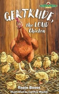 Cover: Gertrude, the LOUD Chicken, 2nd Edition - Post Rock Publishing
