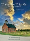 Cover: Erstwhile Friends and Simpler Days - Eabooks Publishing