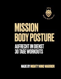 Abbildung von: Mission Body Posture - BoD - Books on Demand