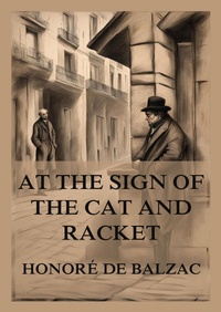 Enlarge image Cover: At the Sign of the Cat and Racket - Jazzybee Verlag