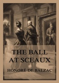 Cover: The Ball at Sceaux - Jazzybee Verlag
