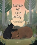 Cover: B&uuml;y&uuml;k Ayi Cok Degisti - Megakids Yayincilik