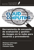 Cover: Herramienta de encuesta de evaluaci&oacute;n y gesti&oacute;n de riesgos en la nube para usuarios y proveedores - Ediciones Nuestro Conocimiento