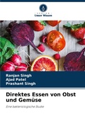 Cover: Direktes Essen von Obst und Gemuese - Verlag Unser Wissen
