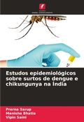 Cover: Estudos epidemiologicos sobre surtos de dengue e chikungunya na India - Edicoes Nosso Conhecimento