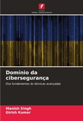 Cover: Dominio da ciberseguranca - Edicoes Nosso Conhecimento