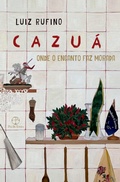 Cover: Cazu&aacute; - Paz e Terra