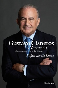 Abbildung von: Gustavo Cisneros y Venezuela - Editorial Alfa