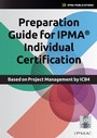 Cover: Preparation Guide for IPMA Individual Certification - Van Haren Publishing