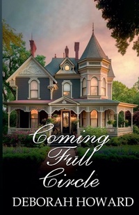 Enlarge image Cover: Coming Full Circle - Lewis Publications, LLC