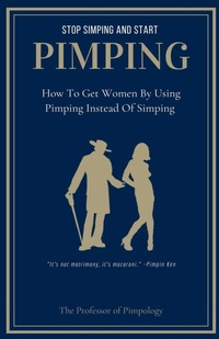 Enlarge image Cover: Stop Simping And Start Pimping - Draft2digital