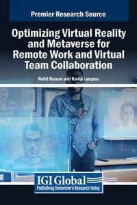 Enlarge image Cover: Optimizing Virtual Reality and Metaverse for Remote Work and Virtual Team Collaboration - IGI Global