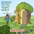 Cover: Message To The Young World - Young King Edition - Message to the Young World LLC