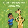 Cover: Message To The Young World - Young King Edition Coloring Book - Message to the Young World LLC