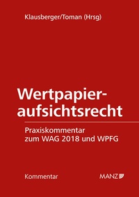 Abbildung von: Wertpapieraufsichtsrecht WAG 2018/WPFG - Manz