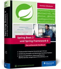 Abbildung von: Spring Boot 3 und Spring Framework 6 - Rheinwerk