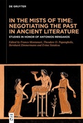 Cover: In the Mists of Time: Negotiating the Past in Ancient Literature - De Gruyter