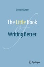 Cover: The Little Book of Writing Better - Springer